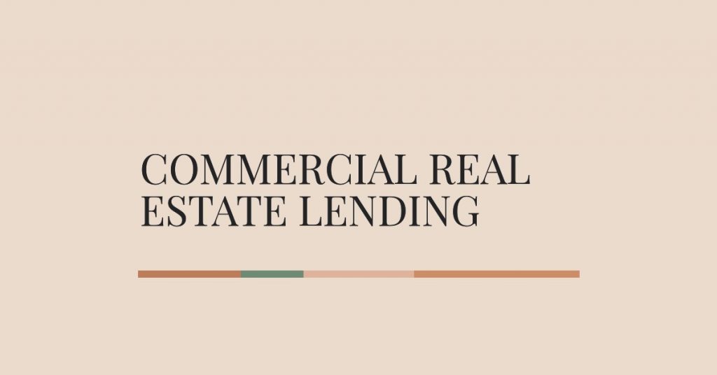 Commercial Real Estate Lending, realestate funding solutions
