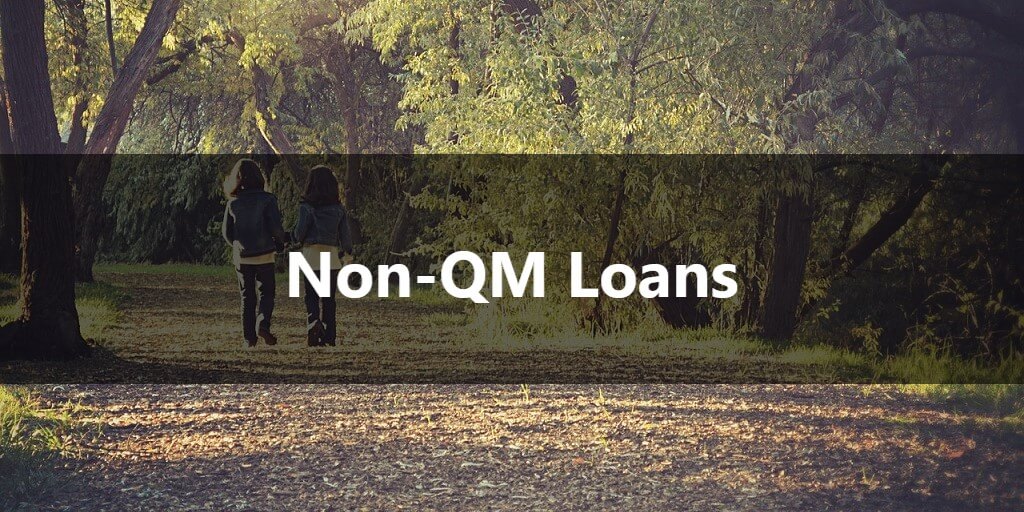 Non QM Lenders Near Me, non-qualified mortgages