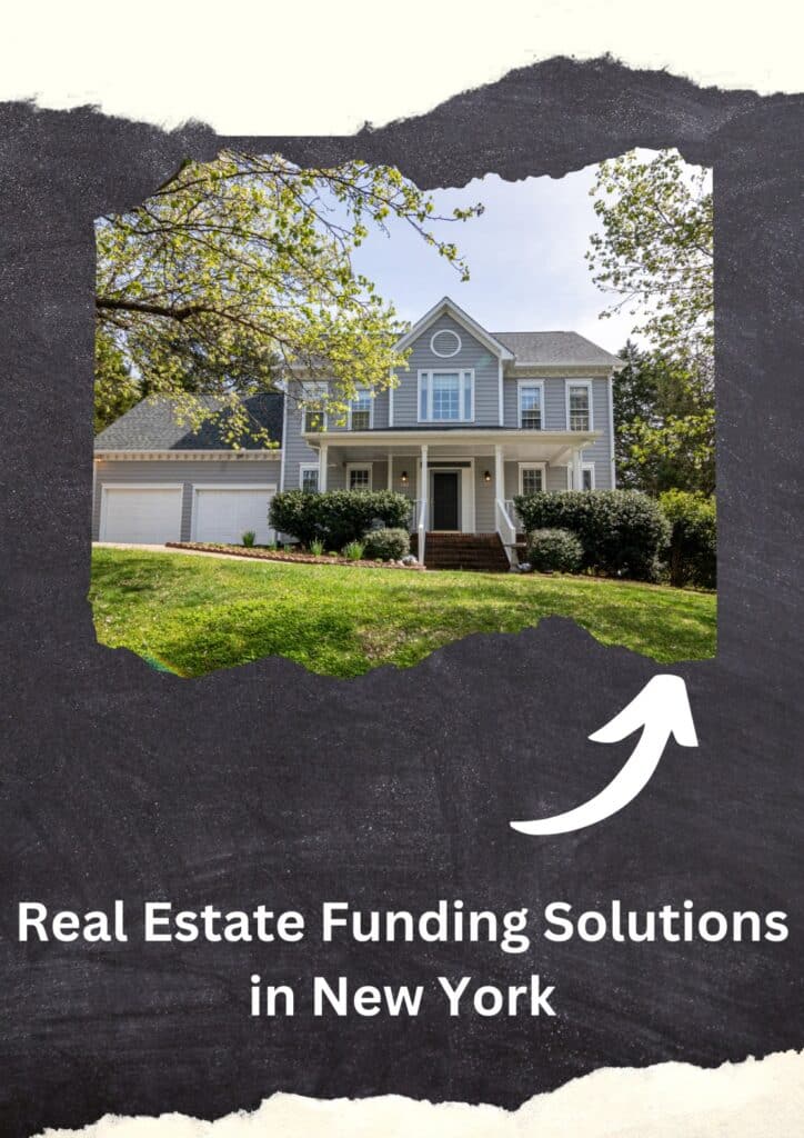 Real Estate Funding Solutions in New York